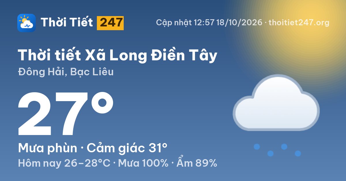 Thời tiết Xã Long Điền Tây hôm nay 18/10/2026: 27°C, mưa phùn
