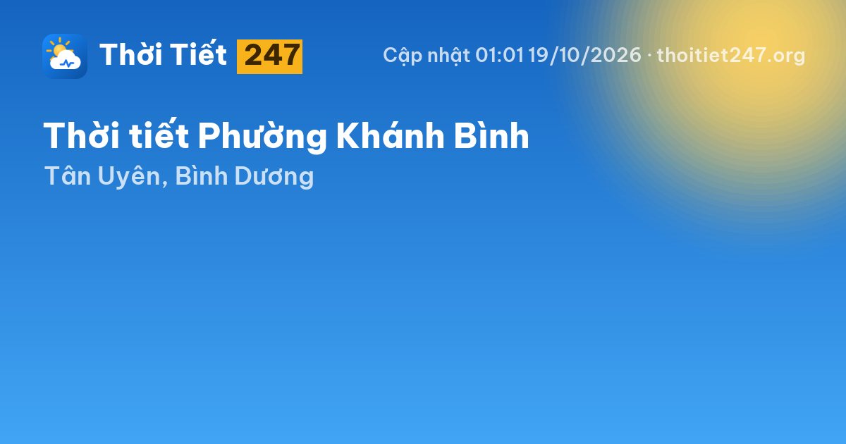 Thời tiết Phường Khánh Bình hôm nay 18/10/2026: 29°C, nhiều mây
