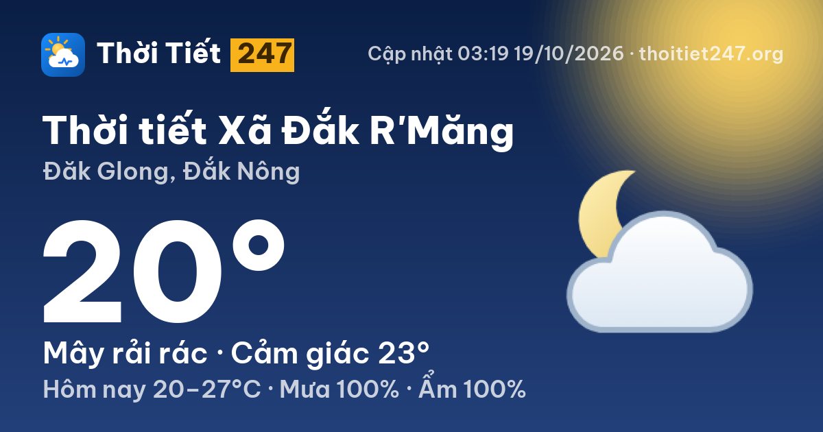 Thời tiết Xã Đắk R'Măng hôm nay 18/10/2026: 26°C, mây rải rác